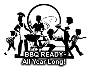 BBQ READY All Year Long!